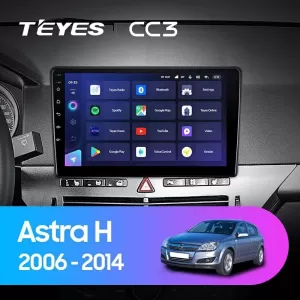 Teyes CC3 2K Car Navigation suitable for Opel Astra H 2004-2014 6+128GB 9.5 QLED Octa-core 2Ghz, Android 4G Bluetooth 5.1 DSP